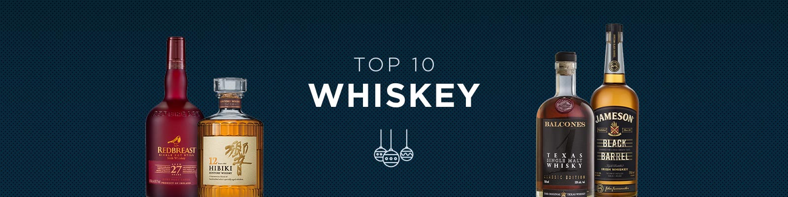 10 Best Whiskeys » Explore Our Top-Ten Whiskey Selection | Caskers