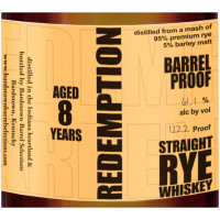 Redemption 8 Year Old Barrel Proof Straight Rye Whiskey